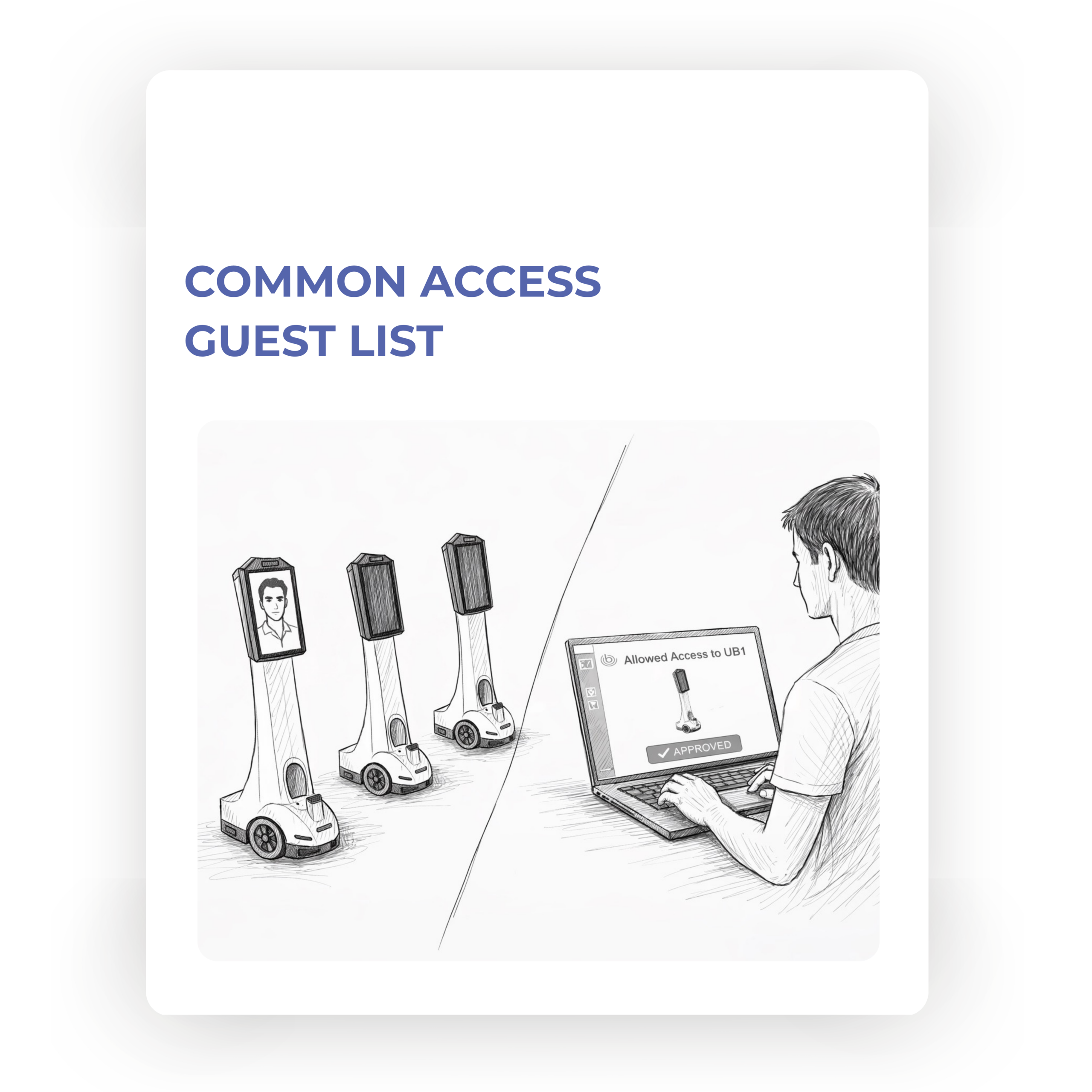 Common Access: Guest List