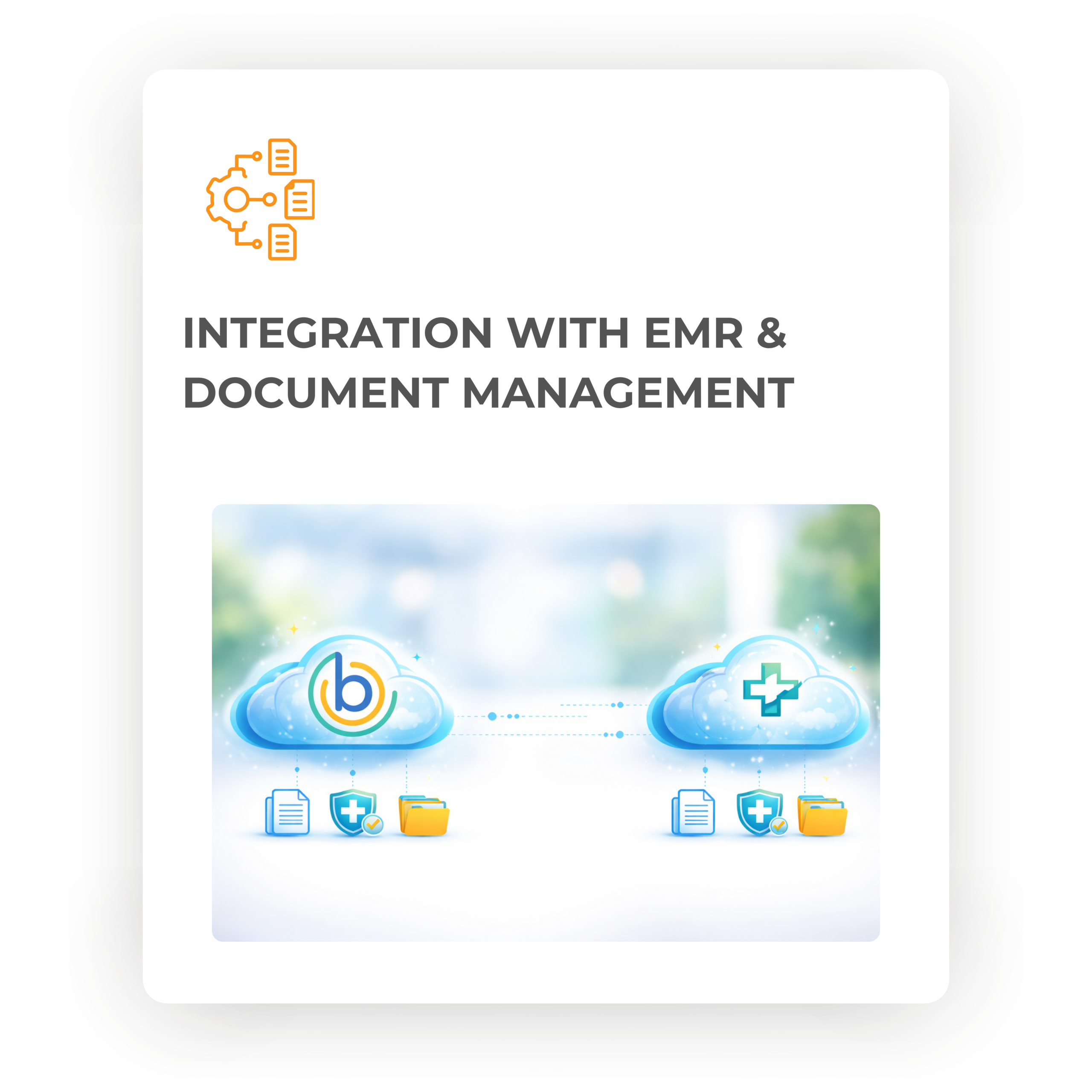 integration with EMR & document management 